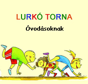 Játékos torna óodásoknak a Lurkó Kuckóban